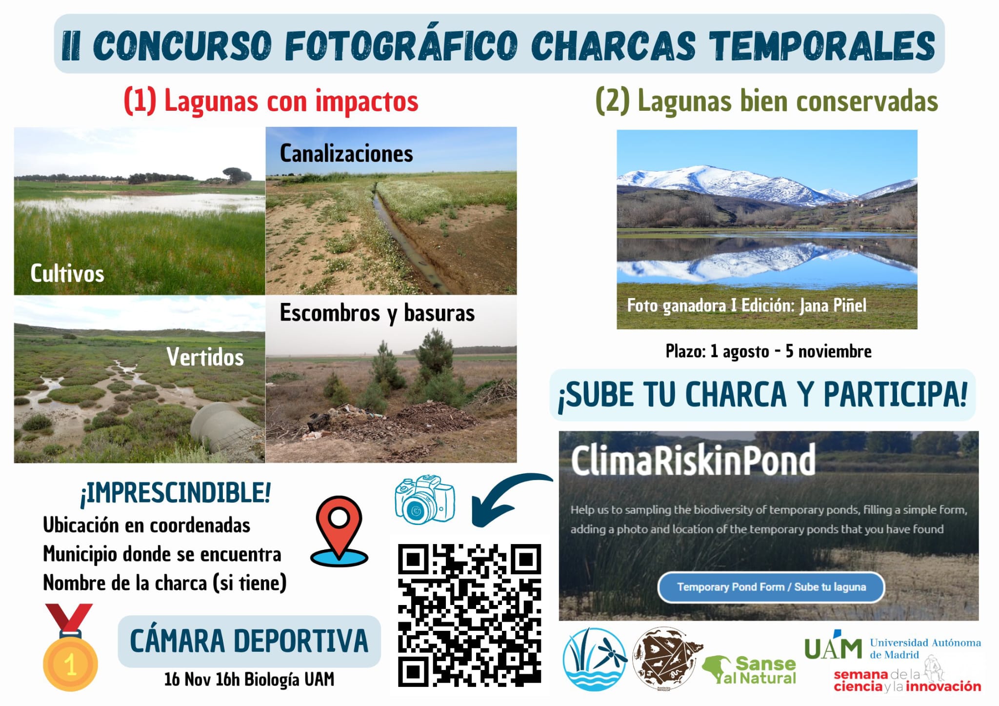 Segunda edición del concurso fotográfico de lagunas temporales del proyecto ClimaRiskinPond, donde podremos conocer la conservación y las amenazas de estos ecosistemas tan particulares en nuestro país.